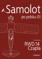 Samolot po polsku 01. RWD.14 Czapla - Image 1