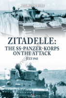 Zitadelle: the SS-Panzer-Korps on the attack July 1943