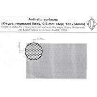 Anti-Slip Surfaces (X-Type, Recessed Lines, 0.6mm Step; 135mm x 64mm)