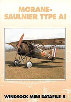 Morane Saulnier Type A.I by J.M.Bruce (Windsock Mini Datafile 5)