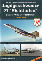 Jagdgeschwader 71 Richthofen - Part 1 (1956-1974) by H.Feldmann